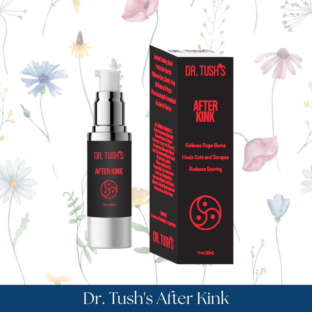 Dr. Tush's After Kink