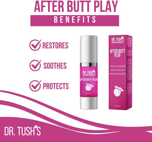 Dr. Tush's After Butt Play